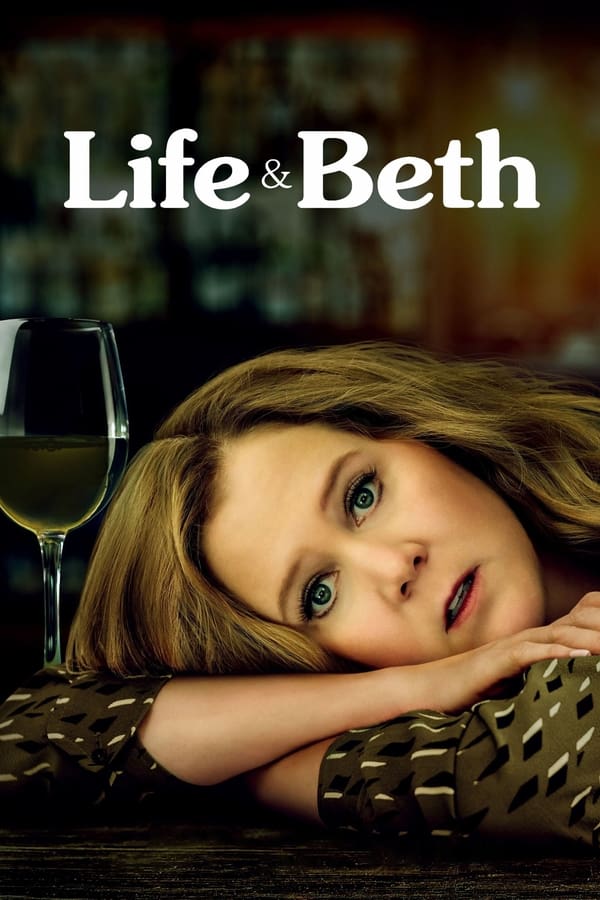 مشاهدة مسلسل Life & Beth موسم 2 حلقة 10 والاخيرة (2024)