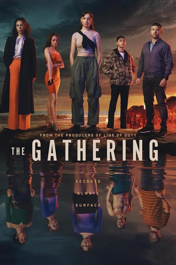 مشاهدة مسلسل The Gathering موسم 1 حلقة 5 (2024)