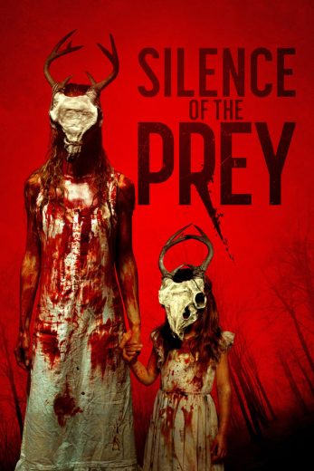 مشاهدة وتحميل فيلم Silence of the Prey (2024) اون لاين بدون اعلانات