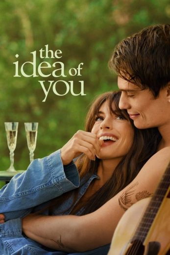 مشاهدة وتحميل فيلم The Idea of You (2024) اون لاين بدون اعلانات