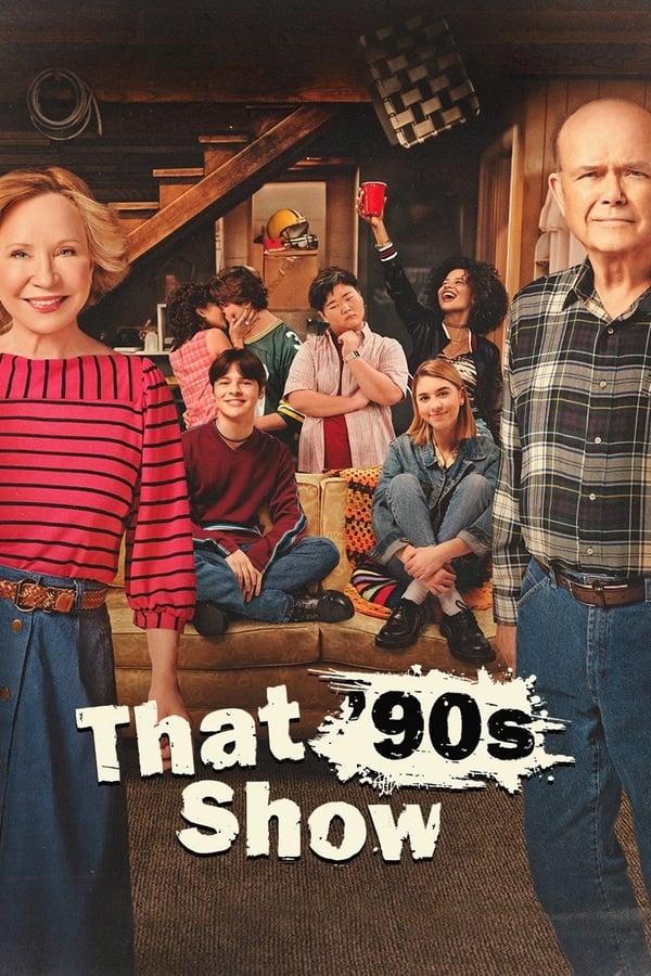 مشاهدة مسلسل That ’90s Show موسم 2 حلقة 8 والاخيرة (2024)