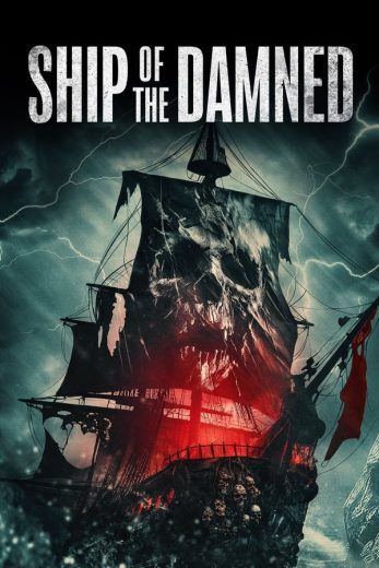 مشاهدة وتحميل فيلم Ship of the Damned (2024) اون لاين بدون اعلانات